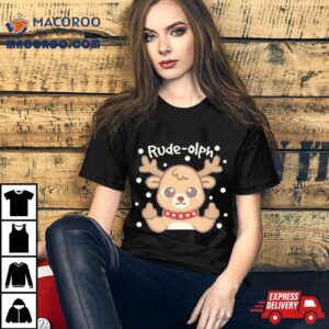 Reindeer Rude Olph Christmas Shirt