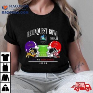 Reliaquest Bowl Lsu Vs Wisconsin Raymond James Stadium Tampa Fl College Bowl Games Head To Head Helme Tshirt