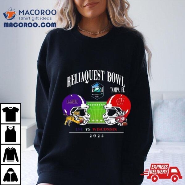 Reliaquest Bowl Lsu Vs Wisconsin Raymond James Stadium Tampa Fl College Bowl Games 2023 2024 Head To Head Helmet Shirt