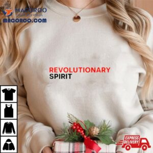 Revolutionary Spiri Tshirt