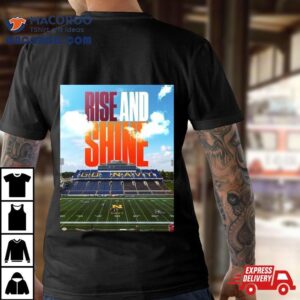 Rise And Shine Virginia Tech Hokies Football Win The 2023 Military Bowl Champions Ncaa College Football T Shirt