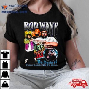 Rod Wave Call Your Friends Tshirt