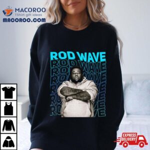 Rod Wave Come See Me Tshirt