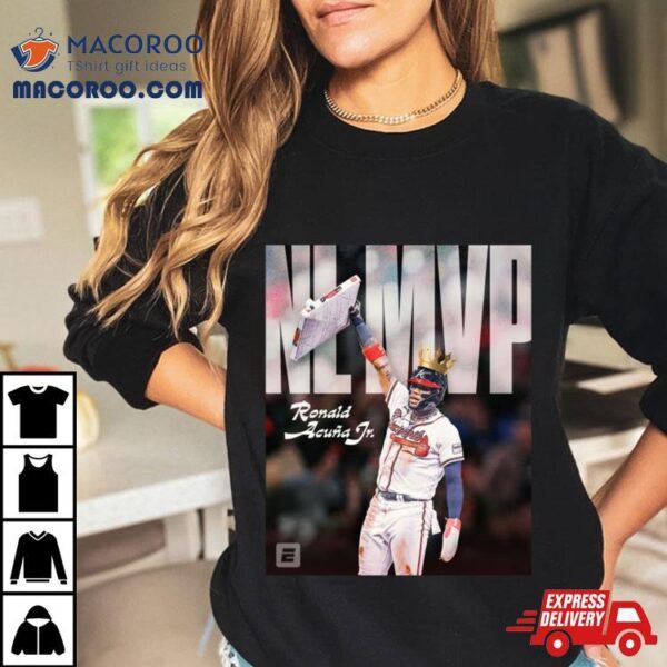 Ronald Acua Jr. Wins 2023 Nl Mvp Shirt