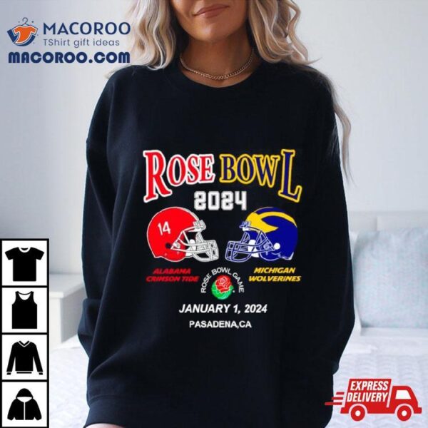 Rose Bowl 2024 Alabama Crimson Tide Vs Michigan Wolverines Shirt