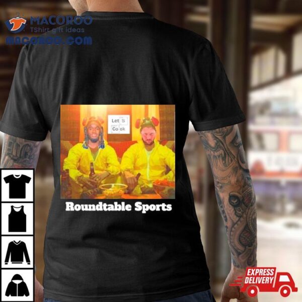 Roundtable Sports Let’s Cook Shirt