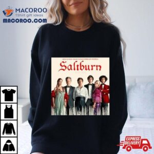 Saltburn Movie All Cast Shirt