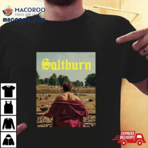 Saltburn Movie Film Jacob Elordi Tshirt