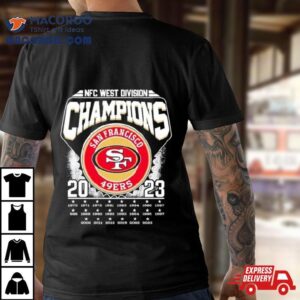 San Francisco Ers Nfc West Division Time Champions Tshirt