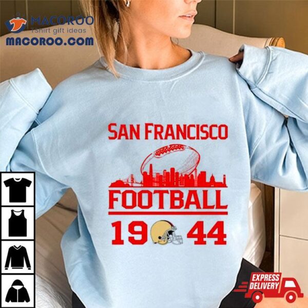 San Francisco 49ers Football 1944 Skyline Retro Shirt