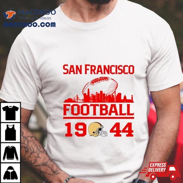 San Francisco 49ers Football 1944 Skyline Retro Shirt