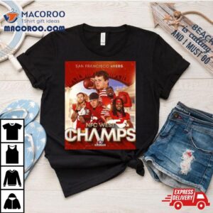 San Francisco Ers Nfc West Champions Back To Back Division Tshirt