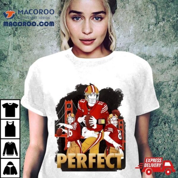 San Francisco 49ers Perfect Purdy Shirt