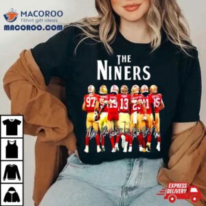 San Francisco Ers The Niner Football Teams Signatures Tshirt