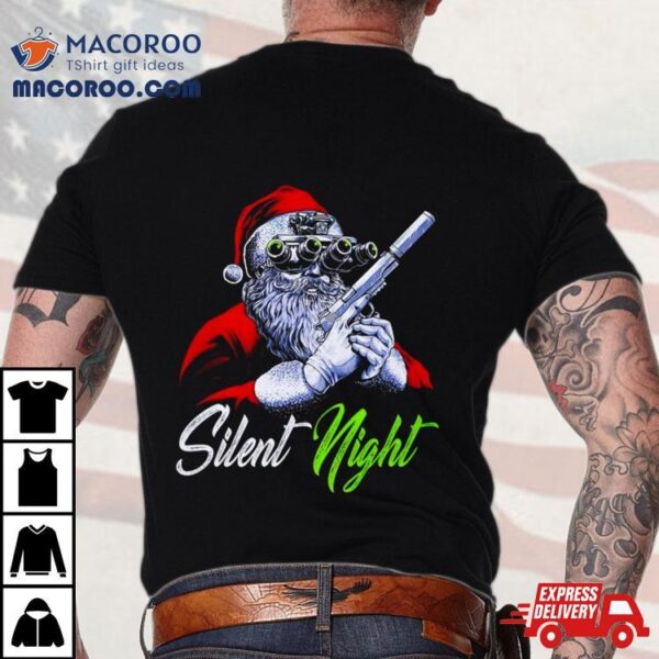 Santa Claus Silent Night Christmas Shirt