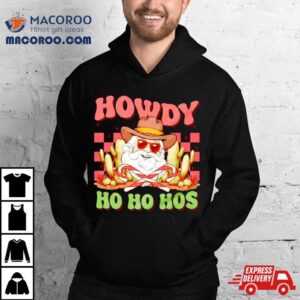 Santa Cowboy Howdy Ho Ho Hos Christmas Tshirt