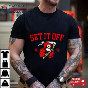 Santa Death Set It Off Tshirt