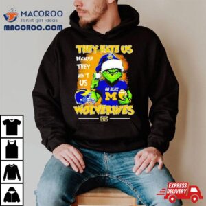 Santa Grinch They Hate Us Because They Ain T Is Michigan Wolverines Football Christmas Tshirt