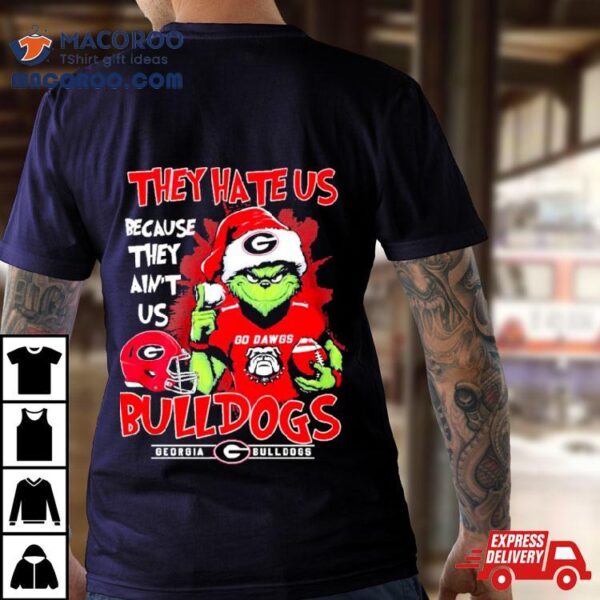 Santa Grinch They Hate Us Because They Ain’t Us Georgia Bulldogs Christmas Shirt