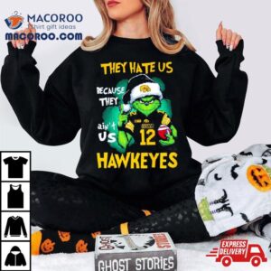 Santa Grinch They Hate Us Because They Ain T Us Iowa Hawkeyes Football Christmas Tshirt