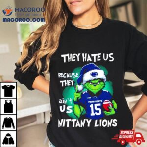 Santa Grinch They Hate Us Because They Ain T Us Penn State Nittany Lions Football Christmas Tshirt