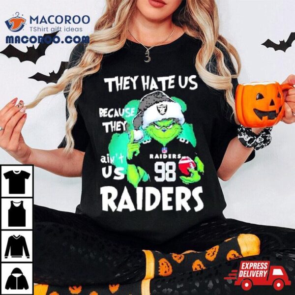 Santa Grinch They Hate Us Because They Las Vegas Raiders Christmas Shirt