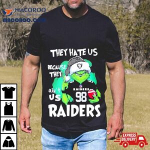 Santa Grinch They Hate Us Because They Las Vegas Raiders Christmas Tshirt