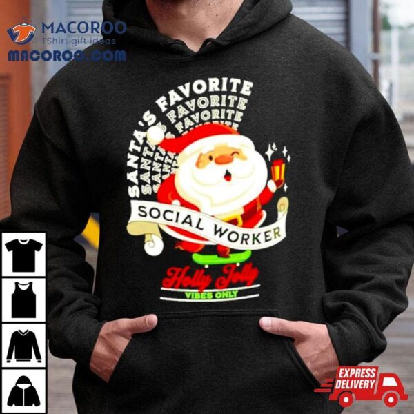 Santa’s Favorite Social Social Worker Christmas Shirt