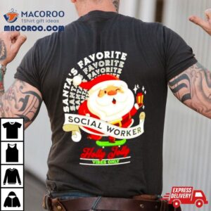 Santa S Favorite Social Social Worker Christmas Tshirt