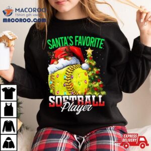 Santa S Favorite Softball Player Christmas Tree Tshirt