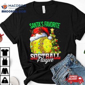 Santa S Favorite Softball Player Christmas Tree Tshirt