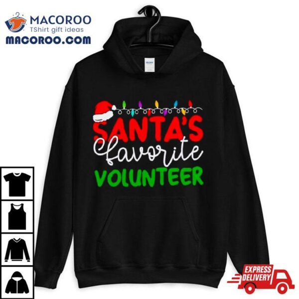 Santa’s Favorite Volunteer Christmas Shirt