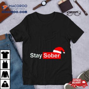 Santa S Stay Sober Christmas Lights Tshirt