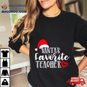 Santas Favorite Teacher Christmas Shirt 2 Santas Favorite Teacher Christmas Tshirt