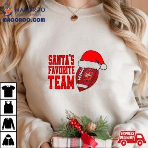 Santas Favorite Team San Francisco Ers Tshirt