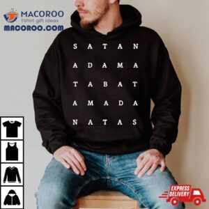 Satan Adama Tabat Amada Natas Tshirt