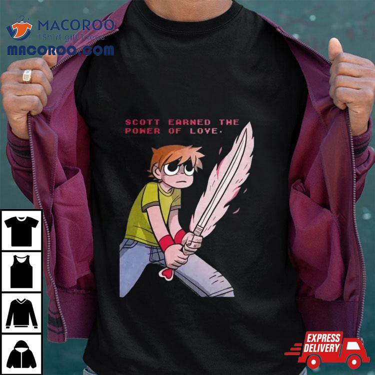 Scott Earned The Power Of Love Scott Pilgrim Vs The World Takes Off Anime Netflix Series T Shirt Scott Earned The Power Of Love Scott Pilgrim Vs The World Takes Off Anime Netflix Series T Shirt