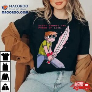 Scott Earned The Power Of Love Scott Pilgrim Vs The World Takes Off Anime Netflix Series T Shirt 2 Scott Earned The Power Of Love Scott Pilgrim Vs The World Takes Off Anime Netflix Series Tshirt
