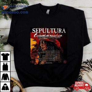 Sepultura Celebrating The Through Death Latin American Farewell Tour Tshirt