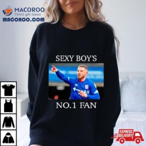 Sexy Boy’s No 1 Fan Shirt