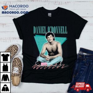 Sexy Daniel O’donnell 90s Aesthetic Design Shirt