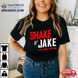 Shake And Jake Tshirt