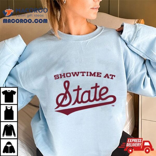 Showtime At State Shirt