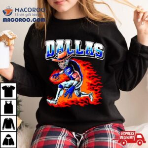 Skeleton Dallas Football Cowboy Player Fire Tshirt