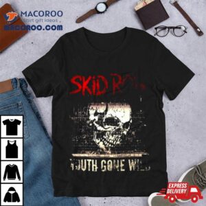 Skid Row Youth Gone Wild Art Shirt