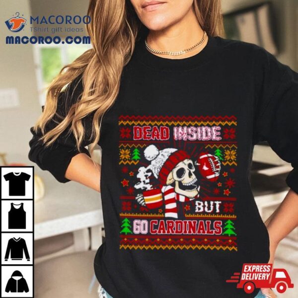 Skull Dead Inside But Go Arizona Wildcats Ugly Christmas Shirt