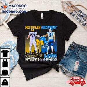 Skyline Aidan Hutchinson Michigan Wolverines On Saturdays Detroit Lions On Sundays Tshirt