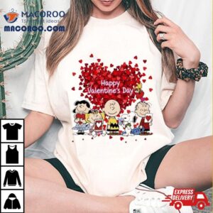 Snoopy And Friends Happy Valentine S Day Tshirt