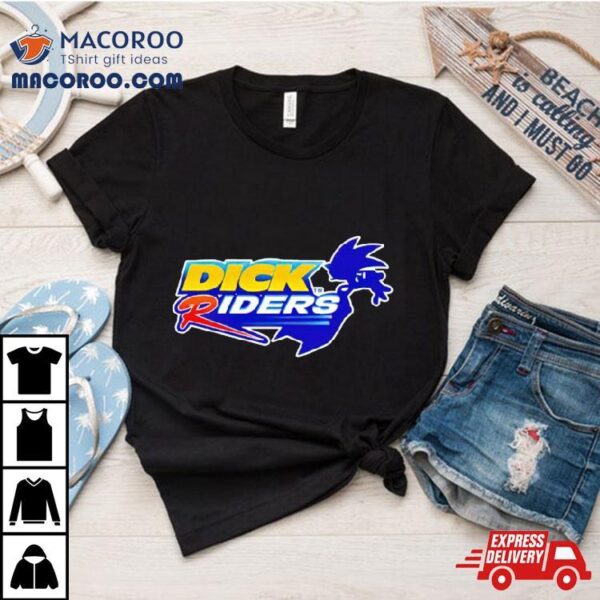 Sonic Dick Riders Shirt