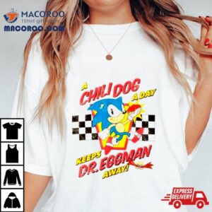 Sonic The Hedgehog Chili Dog Dr Eggman Shirt